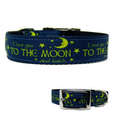 Love You To The Moon and Back dog dollar one inch wide